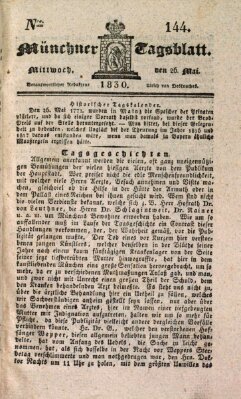 Münchener Tagblatt Mittwoch 26. Mai 1830
