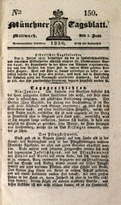 Münchener Tagblatt Mittwoch 2. Juni 1830