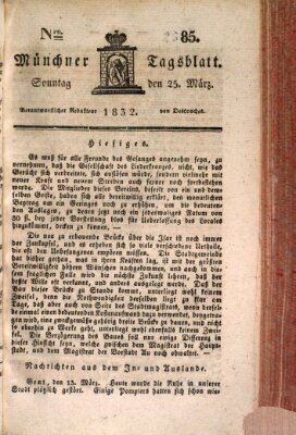 Münchener Tagblatt Sonntag 25. März 1832