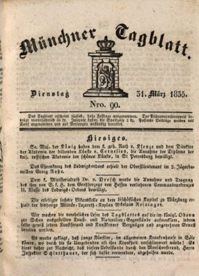 Münchener Tagblatt Dienstag 31. März 1835