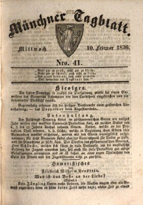 Münchener Tagblatt Mittwoch 10. Februar 1836