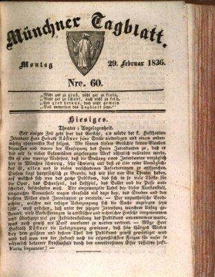 Münchener Tagblatt Montag 29. Februar 1836