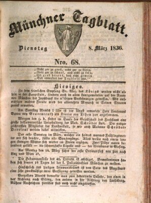 Münchener Tagblatt Dienstag 8. März 1836