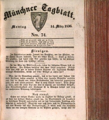 Münchener Tagblatt Montag 14. März 1836