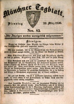 Münchener Tagblatt Dienstag 22. März 1836