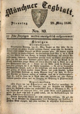 Münchener Tagblatt Dienstag 29. März 1836