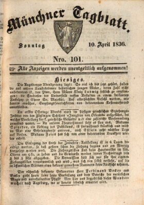 Münchener Tagblatt Sonntag 10. April 1836