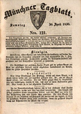 Münchener Tagblatt Samstag 30. April 1836