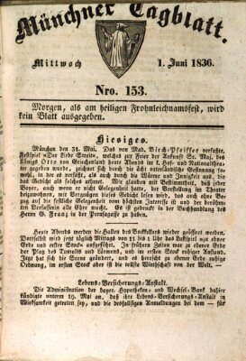 Münchener Tagblatt Mittwoch 1. Juni 1836