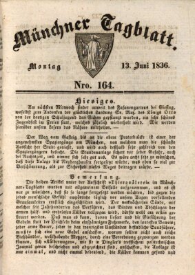 Münchener Tagblatt Montag 13. Juni 1836