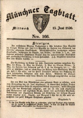 Münchener Tagblatt Mittwoch 15. Juni 1836