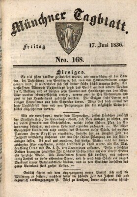 Münchener Tagblatt Freitag 17. Juni 1836