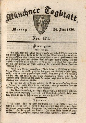 Münchener Tagblatt Montag 20. Juni 1836