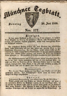 Münchener Tagblatt Sonntag 26. Juni 1836