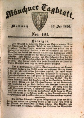 Münchener Tagblatt Mittwoch 13. Juli 1836