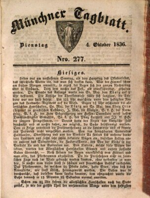 Münchener Tagblatt Dienstag 4. Oktober 1836