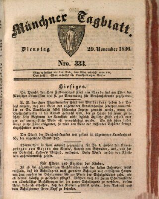 Münchener Tagblatt Dienstag 29. November 1836