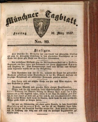 Münchener Tagblatt Freitag 31. März 1837