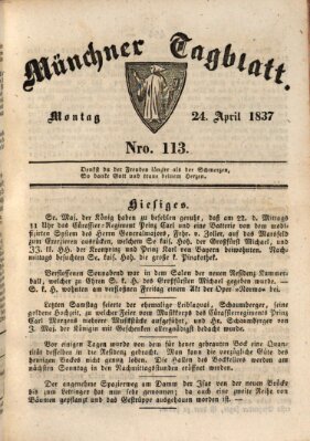 Münchener Tagblatt Montag 24. April 1837