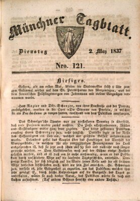 Münchener Tagblatt Dienstag 2. Mai 1837