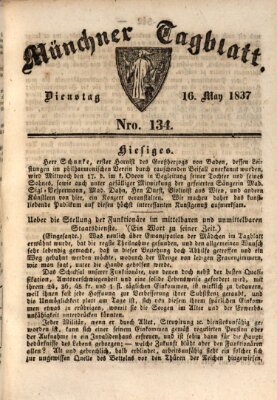 Münchener Tagblatt Dienstag 16. Mai 1837