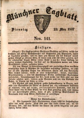 Münchener Tagblatt Dienstag 23. Mai 1837