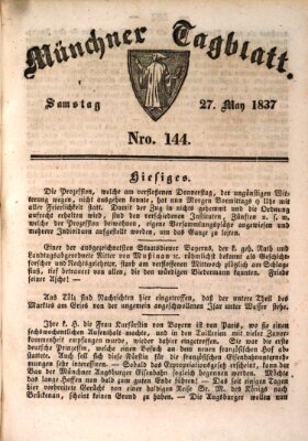 Münchener Tagblatt Samstag 27. Mai 1837