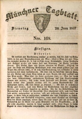 Münchener Tagblatt Dienstag 20. Juni 1837