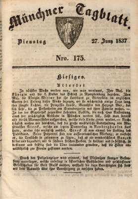 Münchener Tagblatt Dienstag 27. Juni 1837