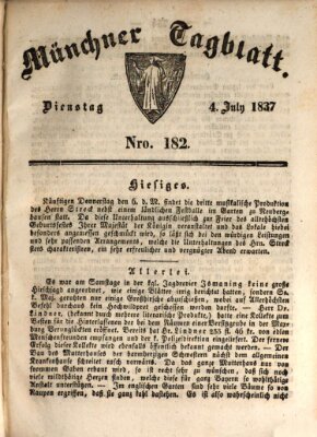 Münchener Tagblatt Dienstag 4. Juli 1837