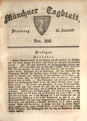 Münchener Tagblatt Dienstag 25. Juli 1837