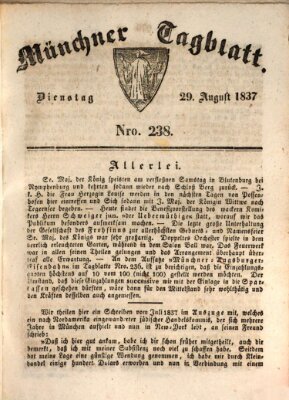 Münchener Tagblatt Dienstag 29. August 1837