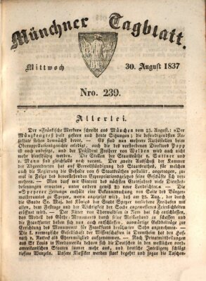 Münchener Tagblatt Mittwoch 30. August 1837