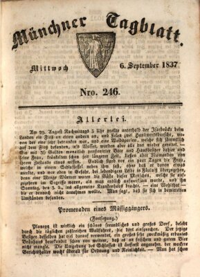 Münchener Tagblatt Mittwoch 6. September 1837