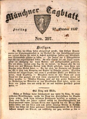 Münchener Tagblatt Freitag 27. Oktober 1837