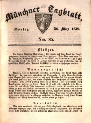 Münchener Tagblatt Montag 26. März 1838