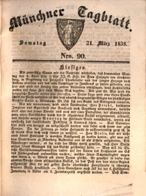 Münchener Tagblatt Samstag 31. März 1838