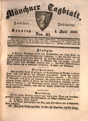 Münchener Tagblatt Sonntag 1. April 1838