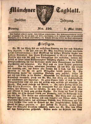 Münchener Tagblatt Dienstag 1. Mai 1838