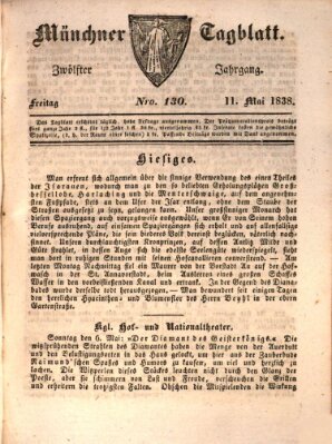 Münchener Tagblatt Freitag 11. Mai 1838