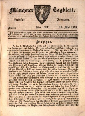 Münchener Tagblatt Freitag 18. Mai 1838