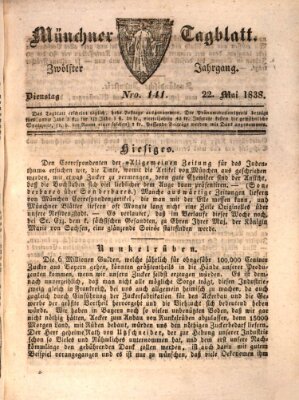 Münchener Tagblatt Dienstag 22. Mai 1838