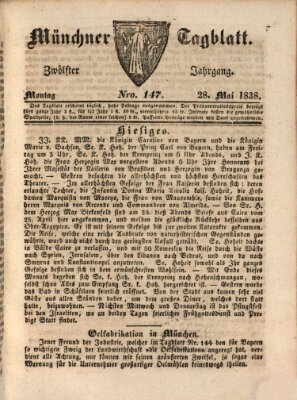 Münchener Tagblatt Montag 28. Mai 1838