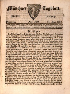 Münchener Tagblatt Donnerstag 31. Mai 1838