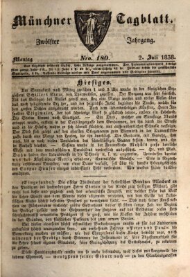 Münchener Tagblatt Montag 2. Juli 1838