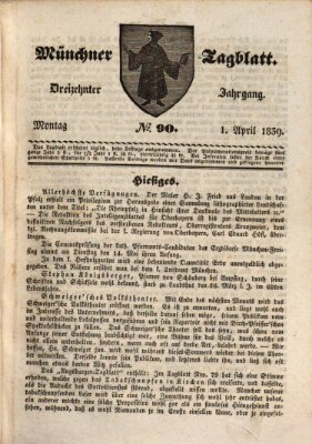 Münchener Tagblatt Montag 1. April 1839