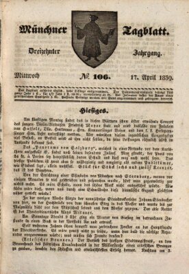 Münchener Tagblatt Mittwoch 17. April 1839