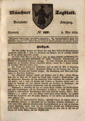 Münchener Tagblatt Mittwoch 8. Mai 1839