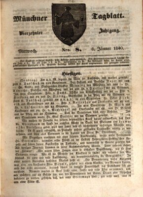 Münchener Tagblatt Mittwoch 8. Januar 1840