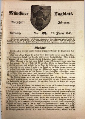 Münchener Tagblatt Mittwoch 22. Januar 1840